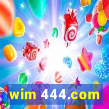 wim 444.com